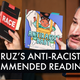 Ted Cruz’s Excellent Anti-Racist Book Recommendations